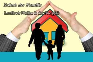Schutz der Familie - Weiden in der Oberpfalz (Stadt)